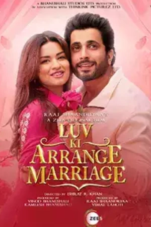 Luv Ki Arrange Marriage