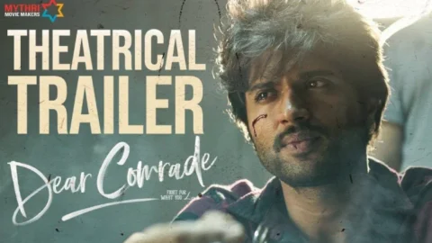 Dear Comrade- Official Trailer