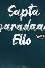 Sapta Sagaradaache Ello Side A