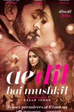 Ae Dil Hai Mushkil